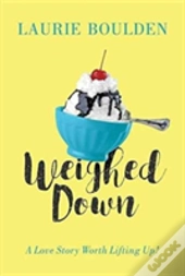 Weighed Down