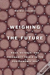 Weighing The Future