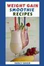 Weight Gain Smoothie Recipes - Preview