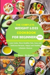 Weight Loss Cookbook  For Beginners