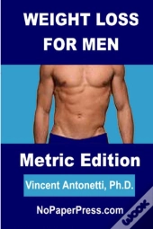 Weight Loss For Men - Metric Edition