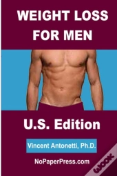 Weight Loss For Men - U.S. Edition
