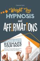 Weight Loss Hypnosis And Affirmations