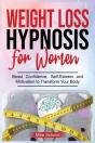 Weight Loss Hypnosis For Women: Discover - Preview