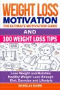 Weight Loss Motivation & 100 Weight Loss Tips - Preview
