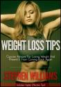 Weight Loss Tips: Concise Advices For Losing Weight And Prevent It From Coming Back Again - Preview