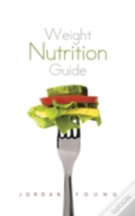 Weight Nutrition Guide