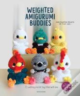Weighted Amigurumi Buddies
