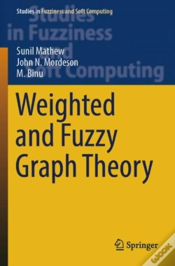 Capa do artigo Weighted And Fuzzy Graph Theory