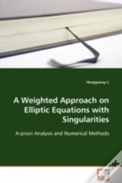 Capa do artigo Weighted Approach On Elliptic Equations With Singularities