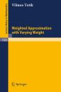 Weighted Approximation With Varying Weight - Preview