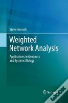 Weighted Network Analysis