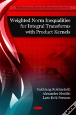 Capa do artigo Weighted Norm Inequalities For Integral Transforms With Product Kernals