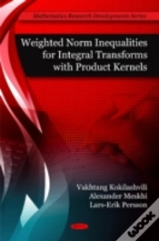 Capa do artigo Weighted Norm Inequalities For Integral Transforms With Product Kernals