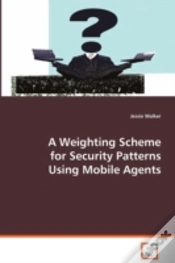 Capa do artigo Weighting Scheme For Security Patterns Using Mobile Agents