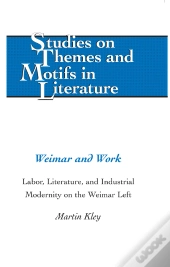 Weimar And Work