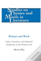 Weimar And Work