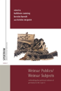 Weimar Publics/Weimar Subjects - Preview