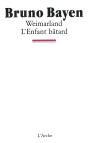 Weimarland - L'Enfant Batard - Preview