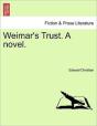 Weimar'S Trust. A Novel. - Preview