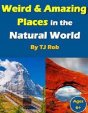 Weird And Amazing Places In The Natural World - Preview
