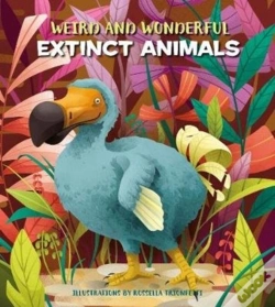 Capa do artigo Weird And Wonderful Extinct Animals