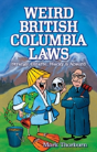 Weird British Columbia Laws - Preview