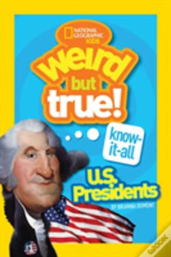 Capa do artigo Weird But True! Know-It-All Us Presidents