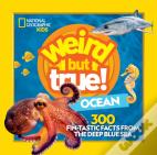 Weird But True Ocean