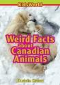 Weird Facts About Canadian Animals - Preview