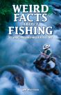 Weird Facts About Fishing - Preview