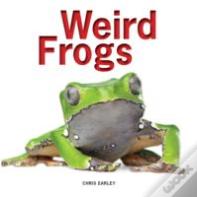 Weird Frogs