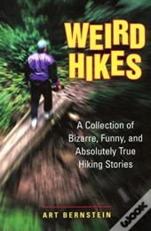 Weird Hikes