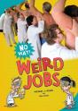 Weird Jobs - Preview