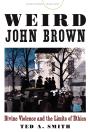 Weird John Brown - Preview
