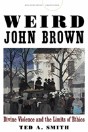 Weird John Brown - Preview