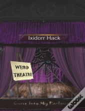 Weird Theatre