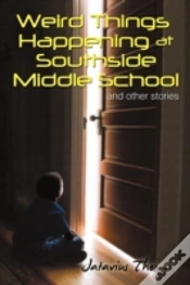 Capa do artigo Weird Things Happening At Southside Middle School