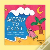 Capa do artigo Weird To Exist