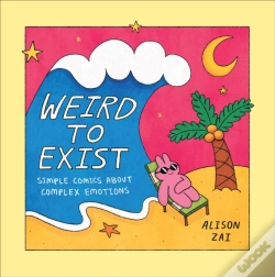 Capa do artigo Weird To Exist