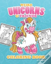 Capa do artigo Weird Unicorns & Friends Coloring Book