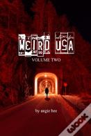 Weird, Usa Vol. 2