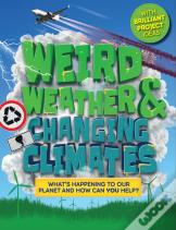 Weird Weather And Changing Climates