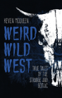 Weird Wild West - Preview