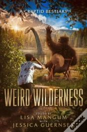 Capa do artigo Weird Wilderness: A Cryptid Bestiary