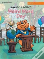 Weird Word Day