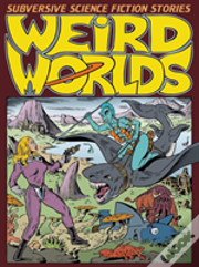 Weird Worlds