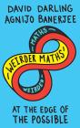 Weirder Maths - Preview