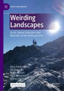 Weirding Landscapes