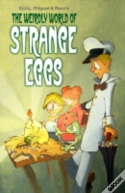 Capa do artigo Weirdly World Of Strange Eggs